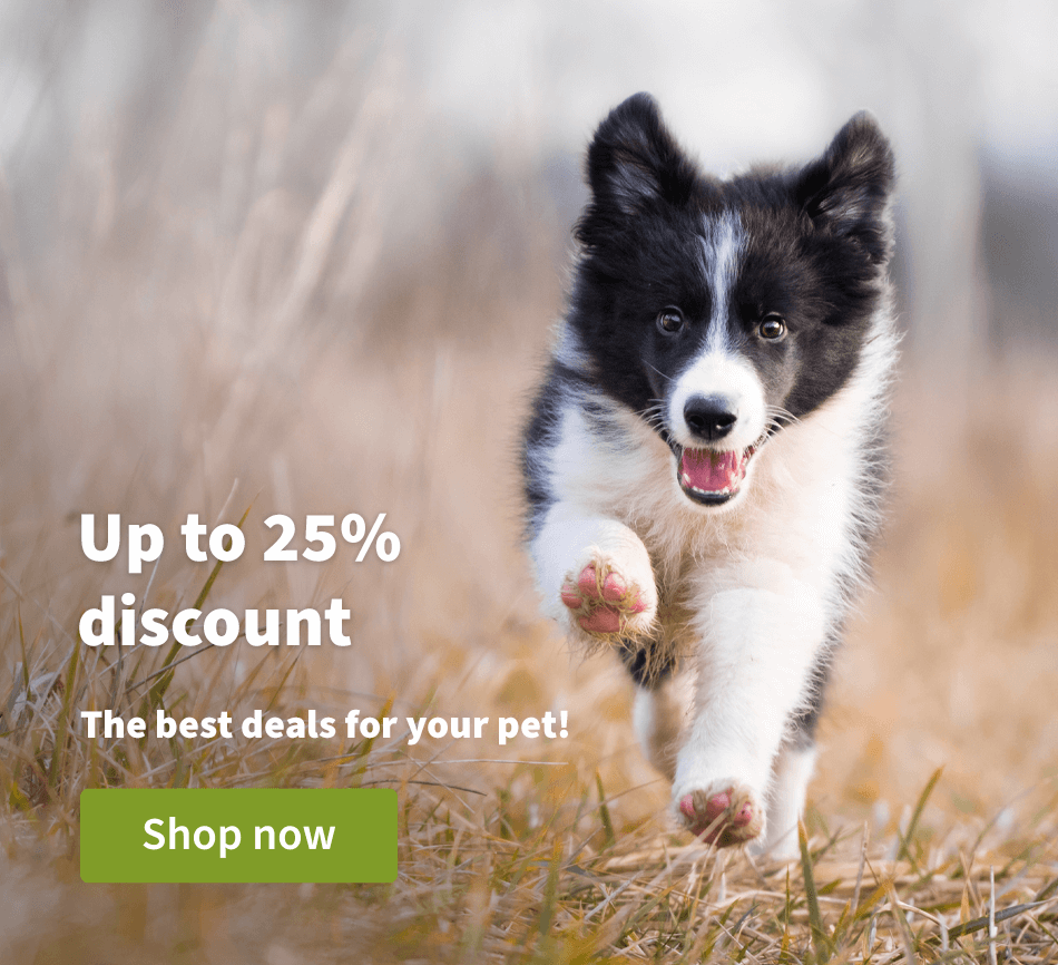 Up to 25% discount - The best deals for your pet!