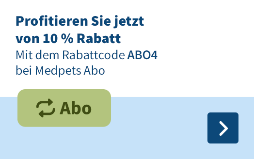 Profitieren Sie jetzt von 10 % Rabatt, Mit dem Rabattcode ABO4 BEI Medpets Abo