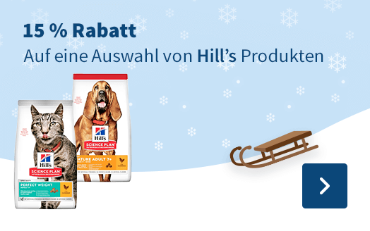 15 % Rabatt. Auf eiene Auswahl von Hill's Produkten