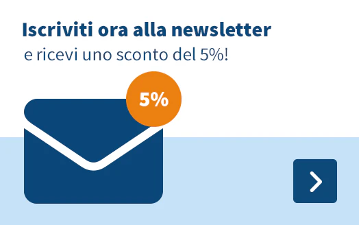 Iscriviti ora alla newsletter e ricevi uno sconto del 5%!