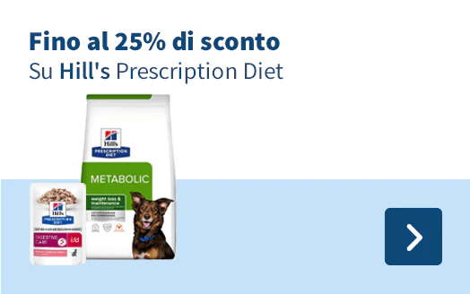 Fino al 25% di sconto Su Hill's Prescription Diet
